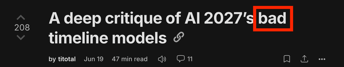 Screenshot of the post "A deep critique of AI 2027's bad timeline models", with the word "bad" in a red box.